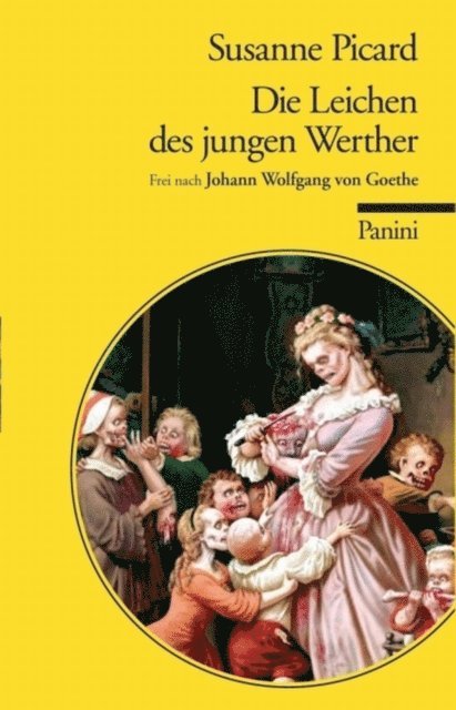 Susanne Picard - Die Leichen des jungen Werther, E-bok