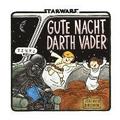 Star Wars - Gute Nacht, Darth Vader