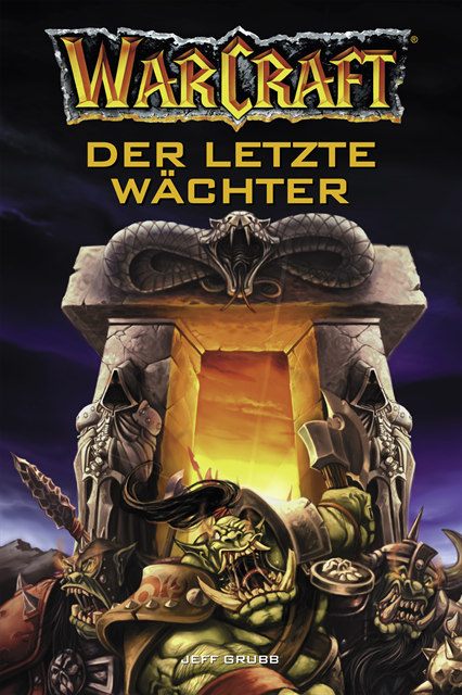 Jeff Grubb - World of Warcraft: Der letzte Wächter, E-bok