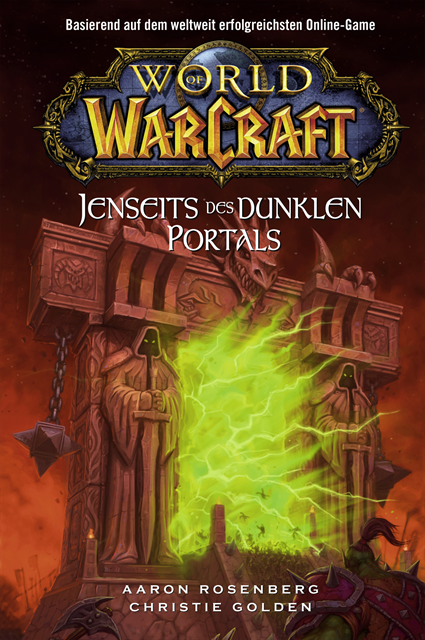 Aaron Rosenberg, Christie Golden - World of Warcraft: Jenseits des dunklen Portals, E-bok