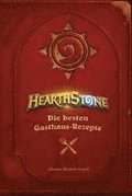 Hearthstone: Die besten Gasthaus-Rezepte