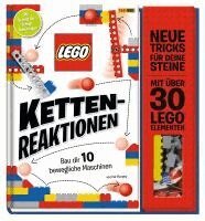 LEGO� Kettenreaktionen: Baue dir 10 bewegliche Maschinen