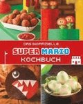 Das inoffizielle Super Mario Kochbuch