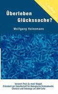 �berleben Gl�ckssache?