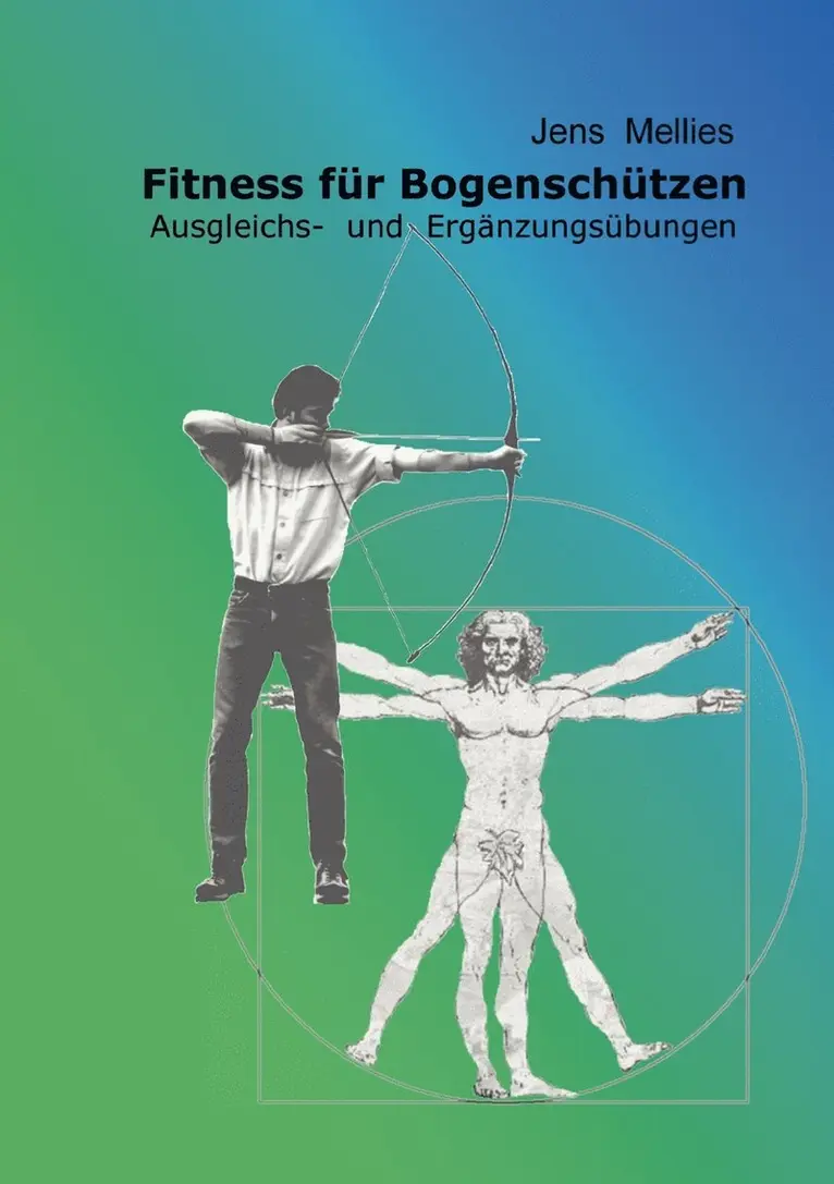 Jens Mellies - Fitness für Bogenschützen, Häftad. Tillgänglighet: Lägg i varukorg