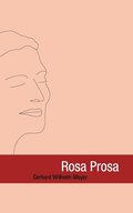 Rosa Prosa