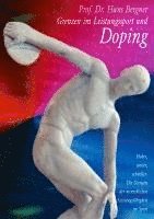 Grenzen im Leistungssport und Doping