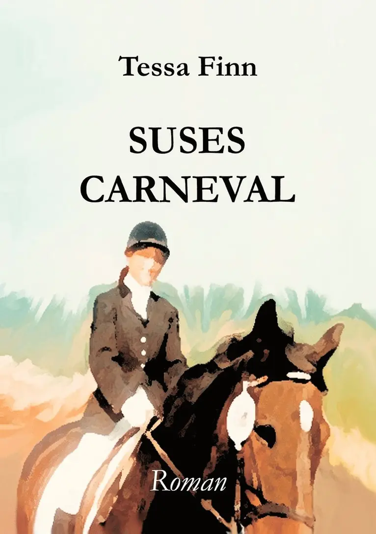 Tessa Finn - Suses Carneval, Häftad. Tillgänglighet: Lägg i varukorg