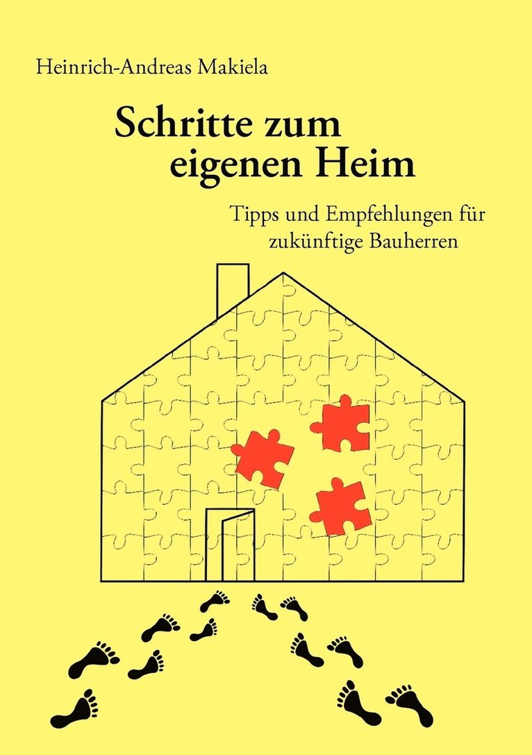 Schritte zum eigenen Heim