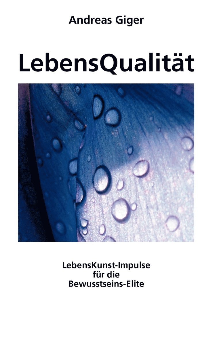 Andreas Giger - LebensQualität, Häftad. Tillgänglighet: Lägg i varukorg
