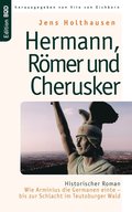 Hermann, Rmer und Cherusker