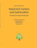 Natrlich heilen und behandeln