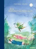 Ein Sommernachtstraum. Shakespeare f�r Klein und Gro�