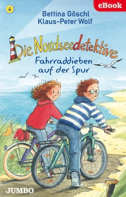 Klaus-Peter Wolf, Bettina Goschl - Die Nordseedetektive. Fahrraddieben auf der Spur [4], E-bok
