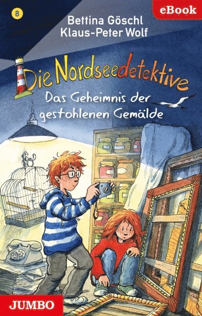 Klaus-Peter Wolf, Bettina Goschl, Franziska Harvey - Die Nordseedetektive. Das Geheimnis der gestohlenen Gemälde [8], E-bok