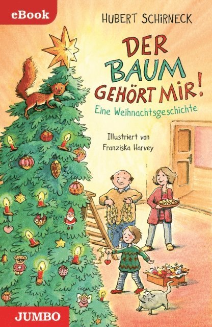 Hubert Schirneck - Der Baum gehört mir!, E-bok. Tillgänglighet: Lägg i varukorg