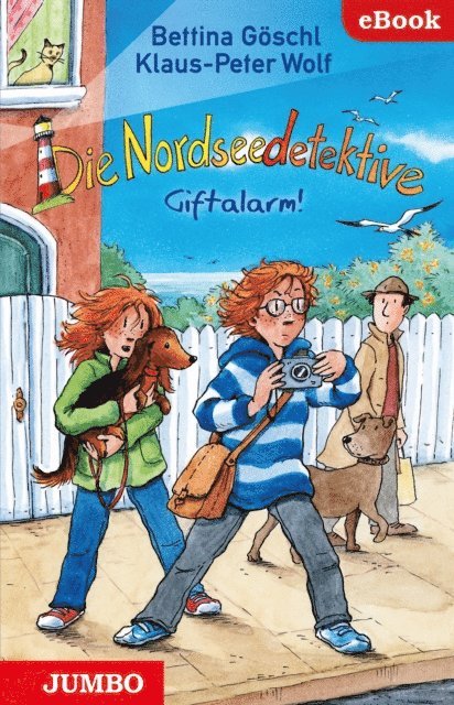 Klaus-Peter Wolf, Bettina Goschl - Die Nordseedetektive. Giftalarm [11], E-bok. Tillgänglighet: Lägg i varukorg