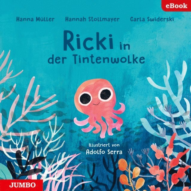 Carla Swiderski, Hannah Stollmayer, Hanna Muller - Ricki in der Tintenwolke, E-bok. Tillgänglighet: Lägg i varukorg