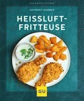 Heiluft-Fritteuse