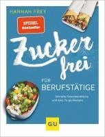 Zuckerfrei fr Berufsttige