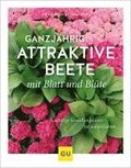Ganzj�hrig attraktive Beete mit Blatt und Bl�te