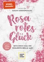 Susan Sideropoulos - Rosarotes Glück, Inbunden