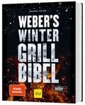 Weber's Wintergrillbibel