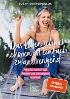 Susan Sideropoulos - Das Leben schwer nehmen ist einfach zu anstrengend - Vorwort von Lars Amend, Inbunden