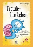 Martina Trimpin - Freudefünkchen, Inbunden
