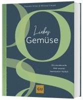 Pascale Amez, Melissa Knüsel - Liebes Gemüse, Inbunden