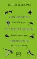 Marcus Schwarz - Von Insekten mit abgefahrenen Lebensstilen, Inbunden. Tillgänglighet: Lägg i varukorg