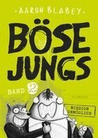 Aaron Blabey - Böse Jungs 2  Mission Unmöglich, Inbunden
