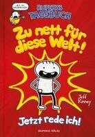 Jeff Kinney - Ruperts Tagebuch - Zu nett für diese Welt!, Inbunden