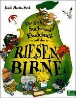Das gro�e Such- und Findebuch mit der Riesenbirne