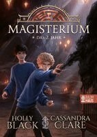 Cassandra Clare, Holly Black - Magisterium - Das 2. Jahr, Inbunden