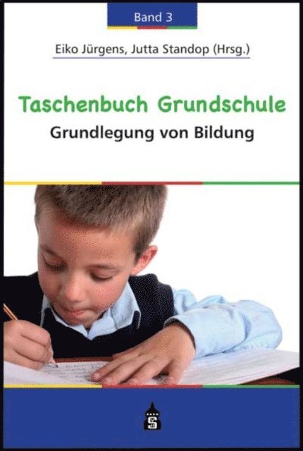 Jutta Standop, Eiko Jurgens - Taschenbuch Grundschule Band 3, E-bok
