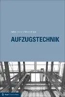 Volker Lenzner, Werner Böhm, Bernd Scherzinger - Aufzugstechnik, Inbunden. Tillgänglighet: Lägg i varukorg
