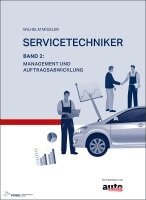 Wilhelm Missler - Servicetechniker Band 2, Inbunden