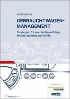 Patrick Heun - Gebrauchtwagenmanagement, Inbunden