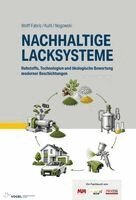 Felipe -Ing Wolff Fabris, Natascha Kuhl, André Nogowski - Nachhaltige Lacksysteme, Häftad