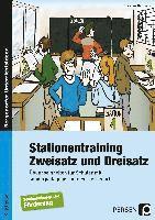 Stationentraining Zweisatz und Dreisatz