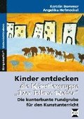Kinder entdecken die K�nstlergruppe "Der Blaue Reiter"
