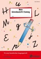 Das Schreibschrift-Training. Vereinfachte Ausgangsschrift