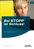 Thomas Grüner, Franz Hilt, Corinna Tilp - Bei STOPP ist Schluss!, Häftad