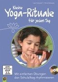 Kleine Yoga-Rituale fr jeden Tag