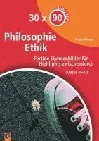 30 x 90 Minuten - Philosophie/Ethik
