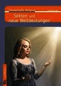 Sekten und neue Weltdeutungen