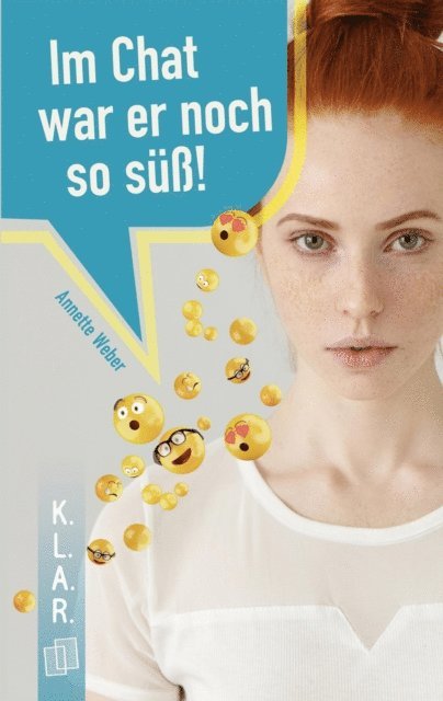 Annette Weber - Im Chat war er noch so süß!, E-bok