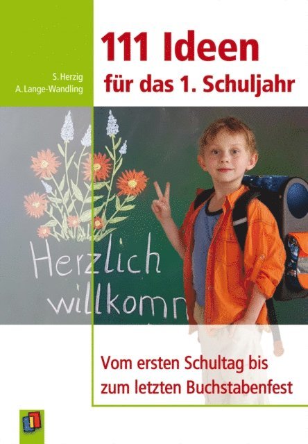 Sabine Herzig, Anke Lange-Wandling - 111 Ideen für das 1. Schuljahr, E-bok