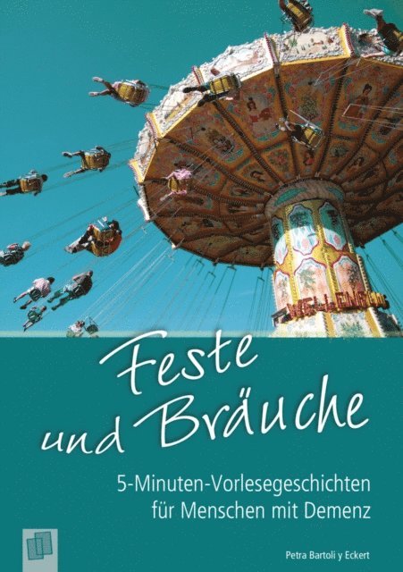 Petra Bartoli y Eckert - Feste und Bräuche, E-bok